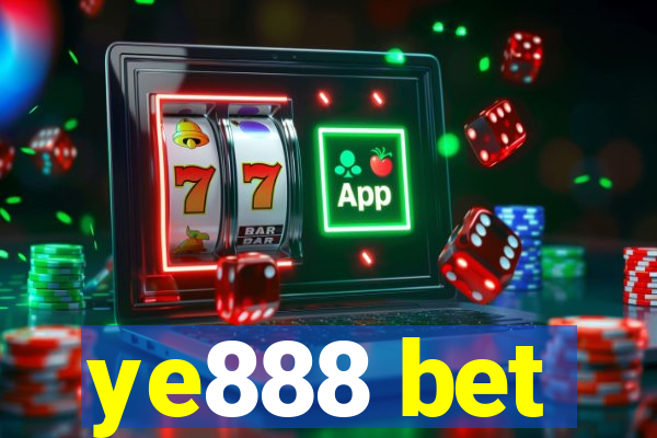 ye888 bet